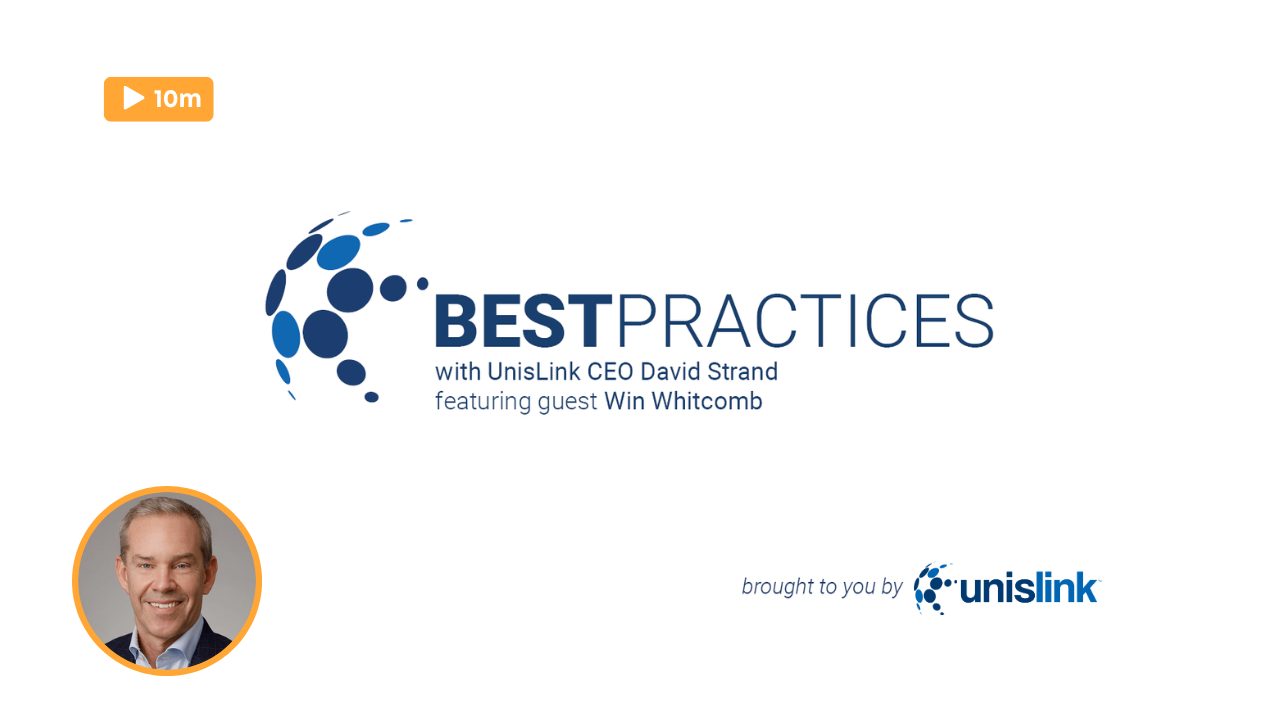 Best Practices by UnisLink, Episode 1