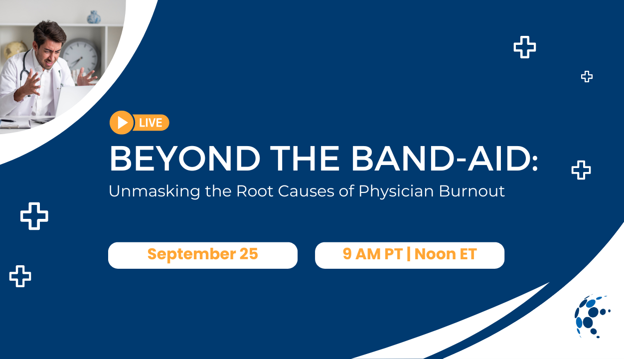 Webinar: Understanding Physician Burnout