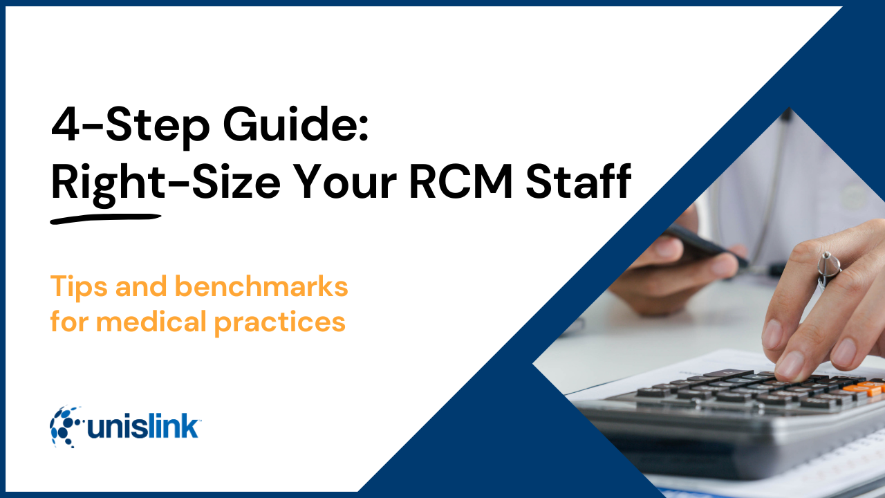 White Paper: 4 Step Guide: Right Size Your RCM Staff