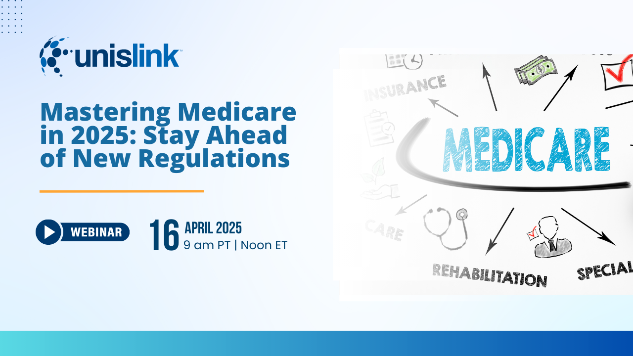 Webinar: Mastering Medicare in 2025: Stay Ahead of New Regulations