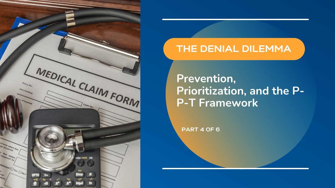 The Denial Dilemma: Prevention, Prioritization, and the P-P-T Framework