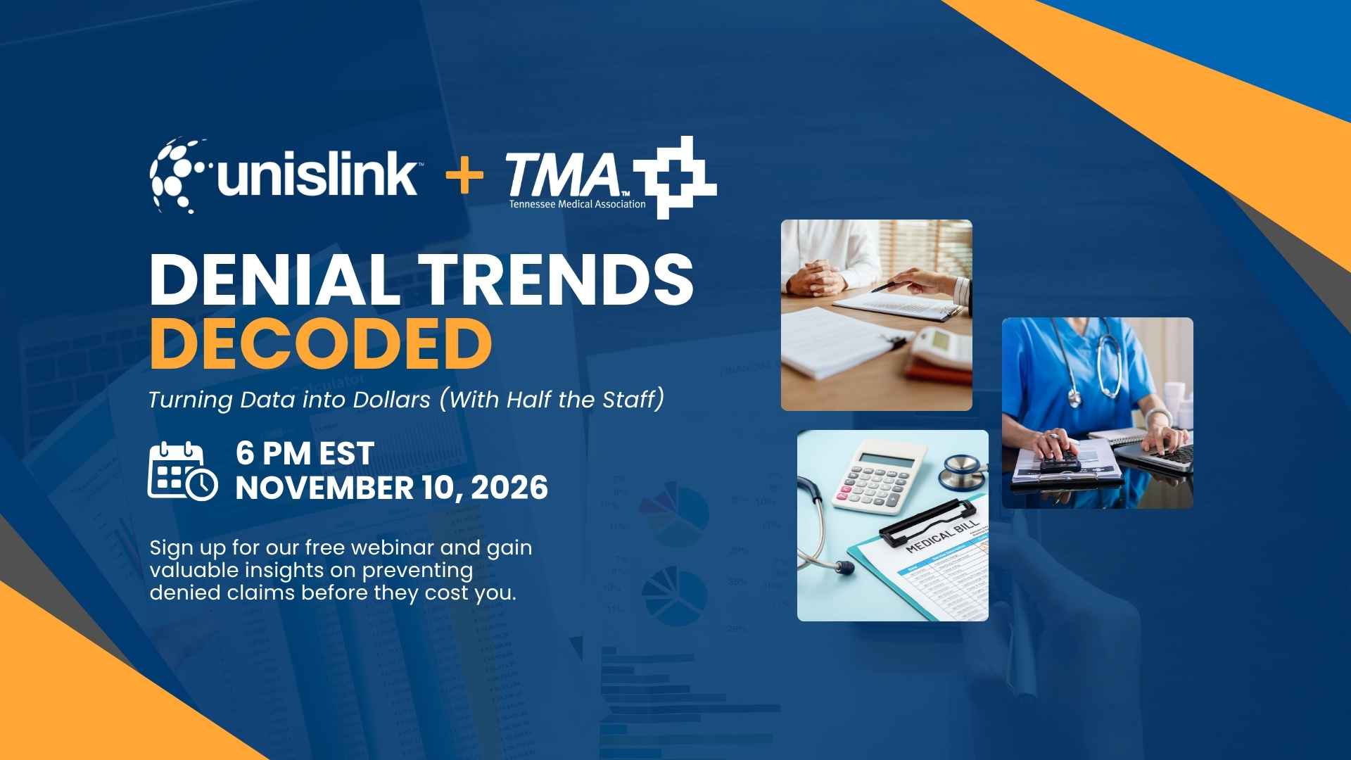 UnisLink + TMA: Denial Trends Decoded (with Half the Staff)