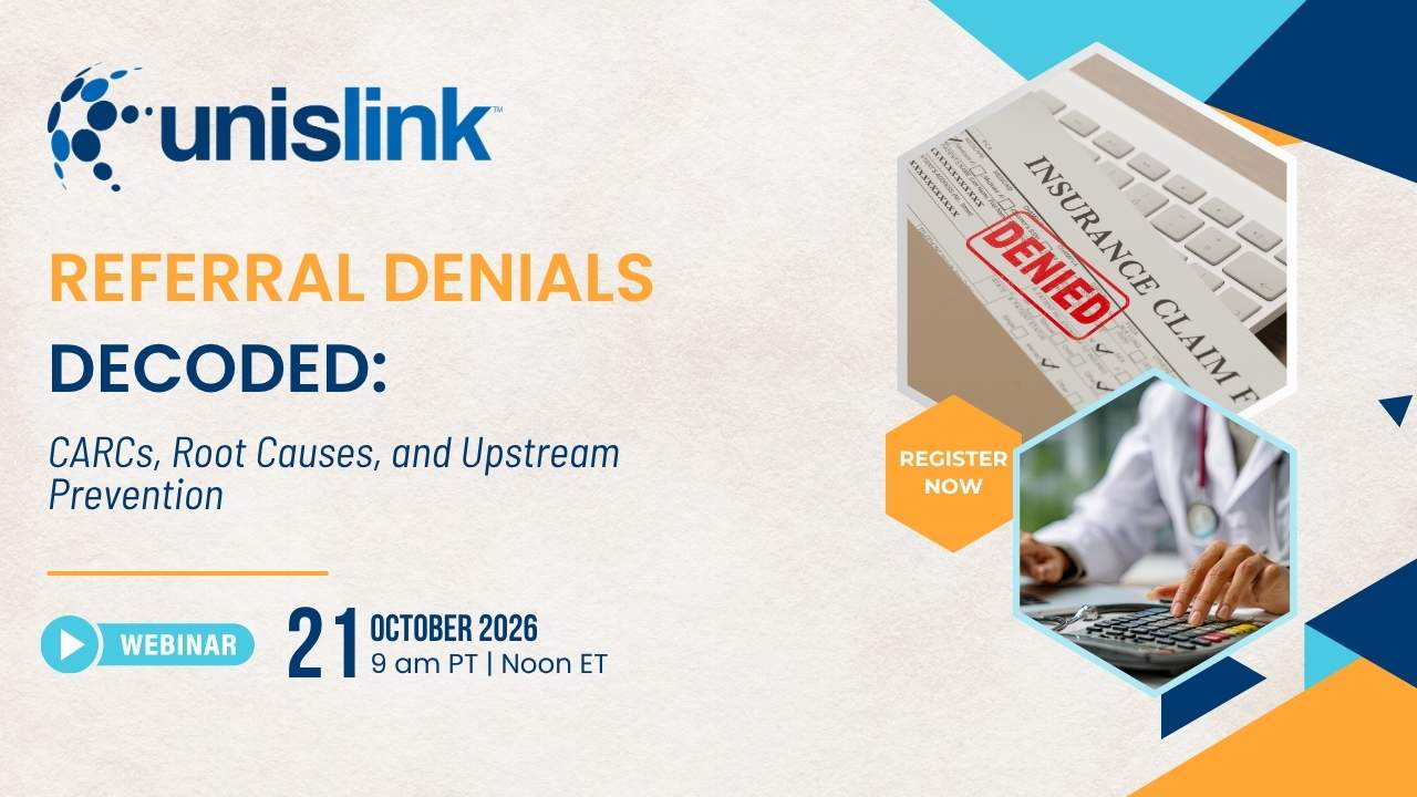 Referral Denials Decoded: CARCs, Root Causes, and Upstream Prevention