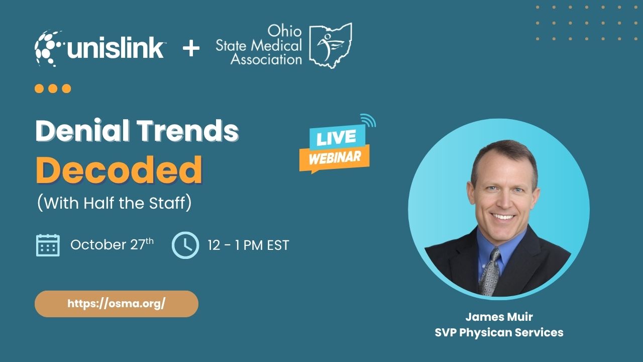 UnisLink + OSMA: Denial Trends Decoded (with Half the Staff)